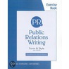 Exercise Workbook for Newsom/Haynes' Public Relations Writing door Jim Haynes