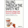 Falling Through the Safety Net Falling Through the Safety Net door Joel Weissman