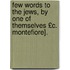 Few Words to the Jews, by One of Themselves £C. Montefiore].