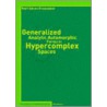 Generalized Analytic Automorphic Forms in Hypercomplex Spaces door Soren Krausshar