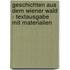 Geschichten aus dem Wiener Wald - Textausgabe mit Materialien door ÖdöN. Von Horváth