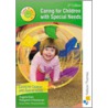 Good Practice In Caring For Young Children With Special Needs by Margaret O'Donovan