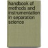 Handbook Of Methods And Instrumentation In Separation Science