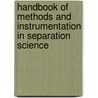 Handbook Of Methods And Instrumentation In Separation Science by Colin Poole
