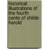 Historical Illustrations Of The Fourth Canto Of Childe Harold