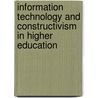 Information Technology and Constructivism in Higher Education door Onbekend