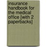 Insurance Handbook for the Medical Office [With 2 Paperbacks] door Marilyn T. Fordney