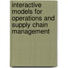 Interactive Models For Operations And Supply Chain Management door Byron J. Finch