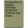 Introduction to Applied Nonlinear Dynamical Systems and Chaos door Stephen Wiggins