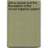 Julius Caesar and the Foundation of the Roman Imperial System