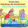 King-kong, Das Schulschwein / King-kong, Das Krimischwein. Cd by Kirsten Boie