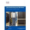Lan-switching Und Wireless - Ccna Exploration Companion Guide door Wayne Lewis