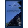 Leap of Faith & Other Tales from the Pennsylvania Coal Region by Richard Benyo