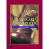 Legal Aspects of Health Care Administration + Study Guide Pkg door George D. Pozgar