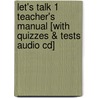 Let's Talk 1 Teacher's Manual [with Quizzes & Tests Audio Cd] by Leo Jones