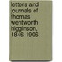 Letters And Journals Of Thomas Wentworth Higginson, 1846-1906