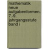 Mathematik   Neue Aufgabenformen. 7.-9. Jahrgangsstufe Band I door Karl-Hans Seyler