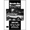 Mercedes-Benz S Class And 600 Limited Edition Extra 1965-1972 by R.M. Clarket