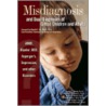 Misdiagnosis And Dual Diagnoses Of Gifted Children And Adults door Nadia Webb