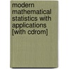 Modern Mathematical Statistics With Applications [with Cdrom] door Kenneth N. Berk