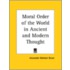 Moral Order Of The World In Ancient And Modern Thought (1899)