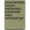 Mountainbike Touren Wetterstein, Karwendel West, Estergebirge door Susi Plott