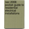Nec 2008 Pocket Guide To Residential Electrical Installations door Charles R. Miller