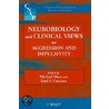 Neurobiology and Clinical Views on Aggression and Impulsivity door Michael Maes