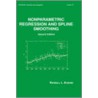 Nonparametric Regression and Spline Smoothing, Second Edition by Randall L. Eubank
