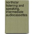 Northstar Listening And Speaking, Intermediate Audiocassettes