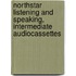 Northstar Listening And Speaking, Intermediate Audiocassettes