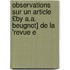 Observations Sur Un Article £By A.A. Beugnot] de La 'Revue E