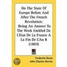On The State Of Europe Before And After The French Revolution door Frederick Gentz