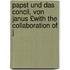 Papst Und Das Concil, Von Janus £With the Collaboration of J