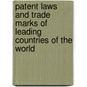 Patent Laws And Trade Marks Of Leading Countries Of The World door Commercial Museum