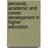 Personal, Academic And Career Development In Higher Education door Arti Kumar