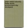 Peter Rabbit Naturally Better World Environment Day Stockpack by Frederick Warne