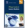 Pflege konkret Innere Medizin mit www.pflegeheute.de - Zugang by Unknown
