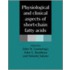 Physiological and Clinical Aspects of Short-Chain Fatty Acids