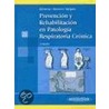 Prevencion y Rehabilitacion En Patologia Respiratoria Cronica by Gimenez