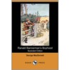 Ranald Bannerman's Boyhood (Illustrated Edition) (Dodo Press) by MacDonald George MacDonald
