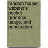 Random House Webster's Pocket Grammar, Usage, and Punctuation door Random House