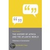 Recent Themes In The History Of Africa And The Atlantic World door Onbekend