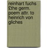Reinhart Fuchs £The Germ. Poem Attr. to Heinrich Von Gliches door Reynard
