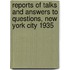 Reports Of Talks And Answers To Questions, New York City 1935