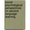 Social Psychological Perspectives On Second Language Learning door Onbekend