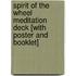 Spirit of the Wheel Meditation Deck [With Poster and Booklet]