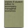 Statistix 8 Student Edition to Accompany Managerial Economics door Randall Thomas