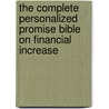 The Complete Personalized Promise Bible on Financial Increase door James Riddle