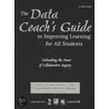 The Data Coach's Guide To Improving Learning For All Students door Susan Mundry